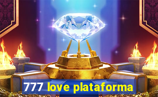 777 love plataforma