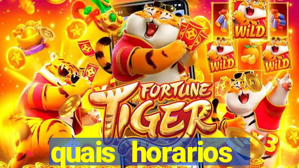 quais horarios pagantes do fortune tiger