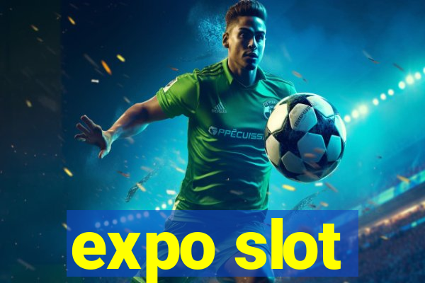 expo slot