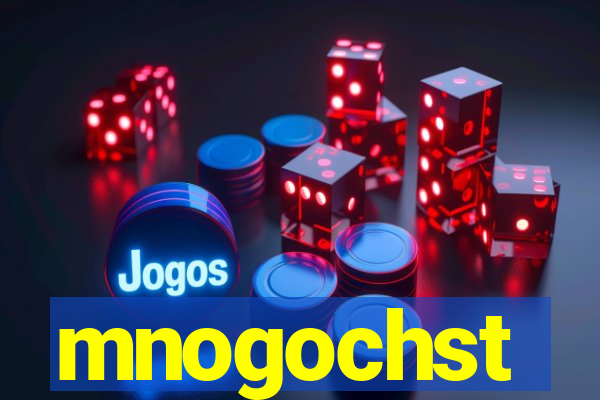 mnogochst