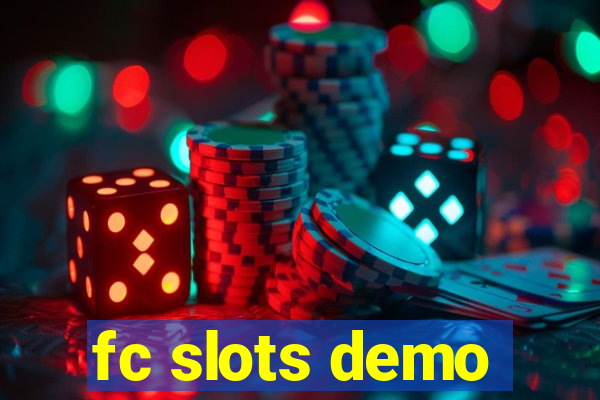 fc slots demo