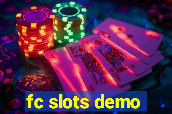 fc slots demo