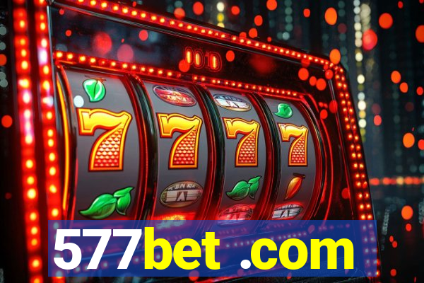 577bet .com