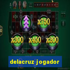 delacruz jogador