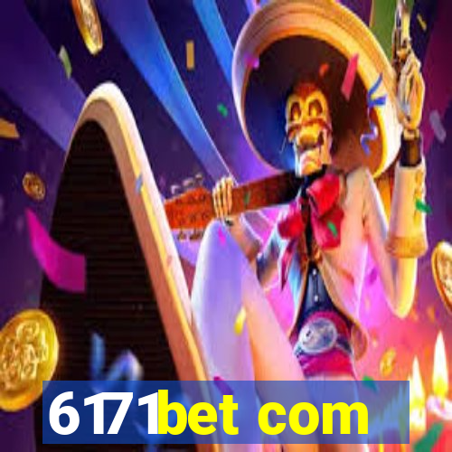 6171bet com