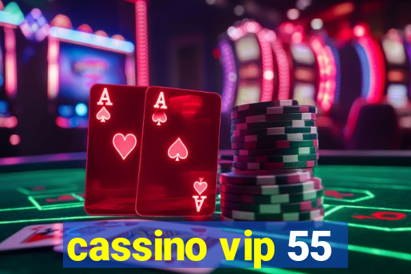 cassino vip 55