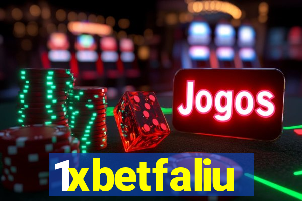 1xbetfaliu