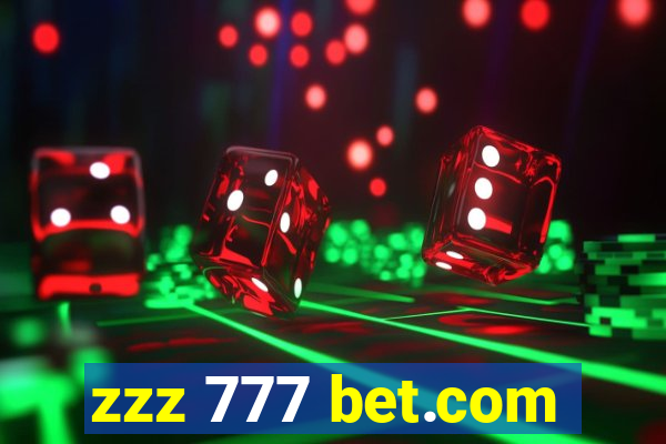 zzz 777 bet.com