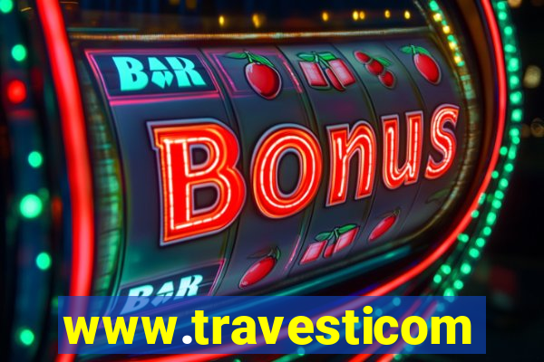 www.travesticomlocal