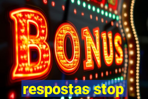 respostas stop