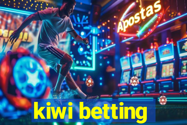 kiwi betting