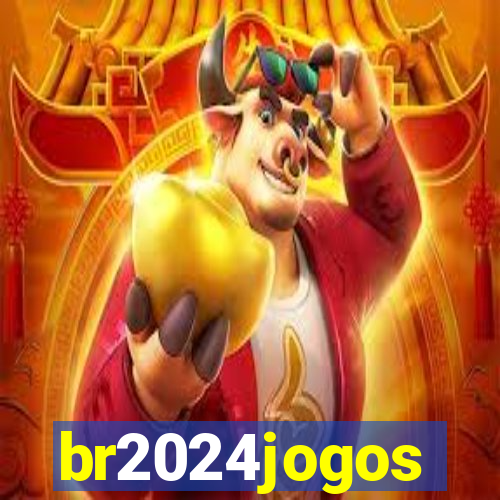 br2024jogos