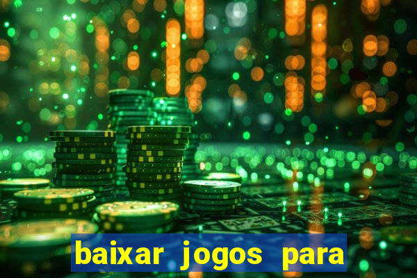 baixar jogos para pc torrent