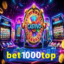 bet1000top