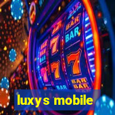 luxys mobile