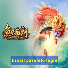 brasil paralelo login