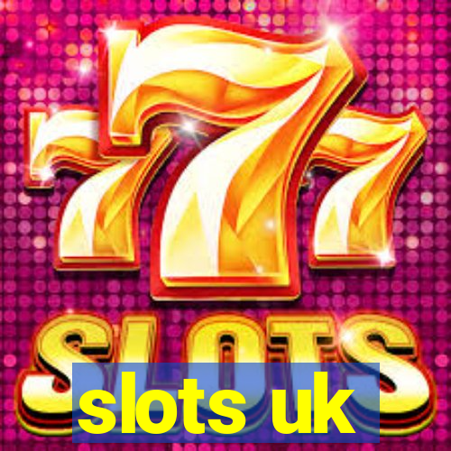 slots uk