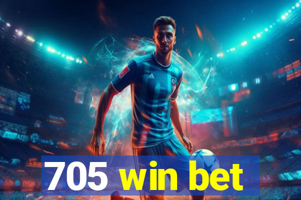 705 win bet