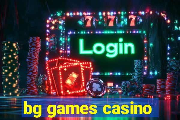 bg games casino