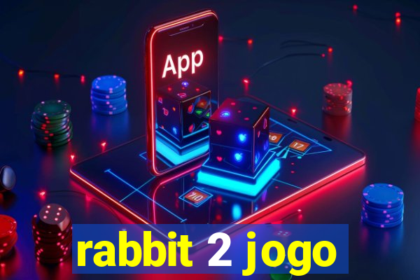 rabbit 2 jogo