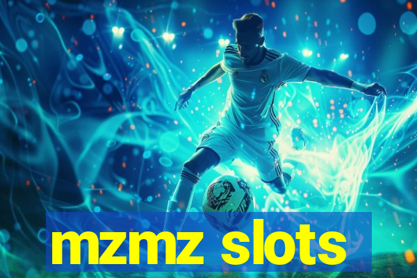 mzmz slots