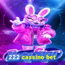 222 cassino bet