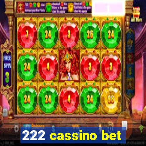 222 cassino bet