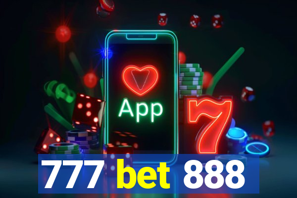 777 bet 888