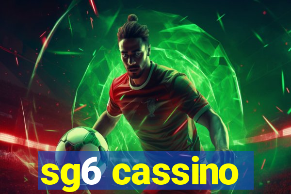 sg6 cassino