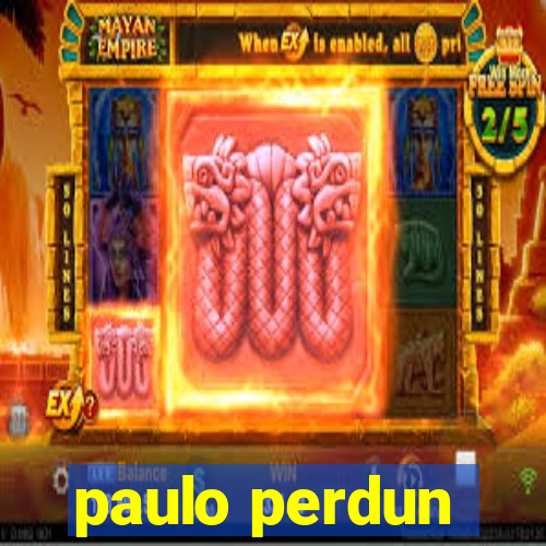 paulo perdun