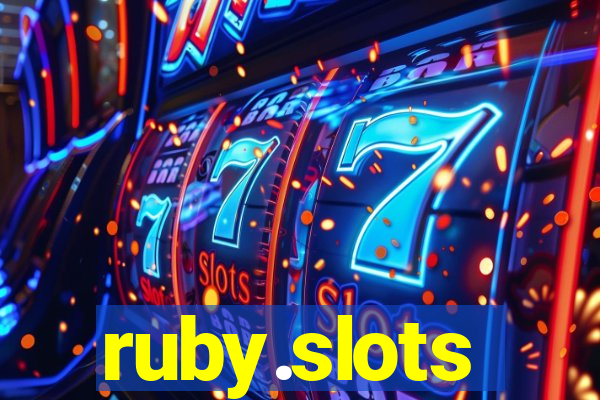 ruby.slots