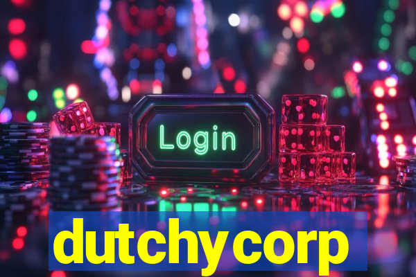 dutchycorp