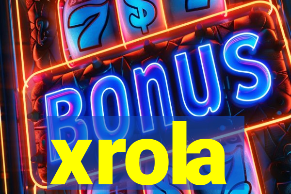 xrola