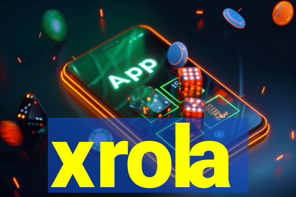 xrola