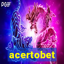 acertobet