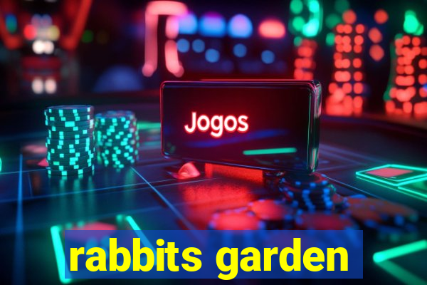 rabbits garden