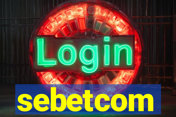 sebetcom