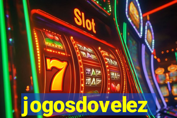 jogosdovelez