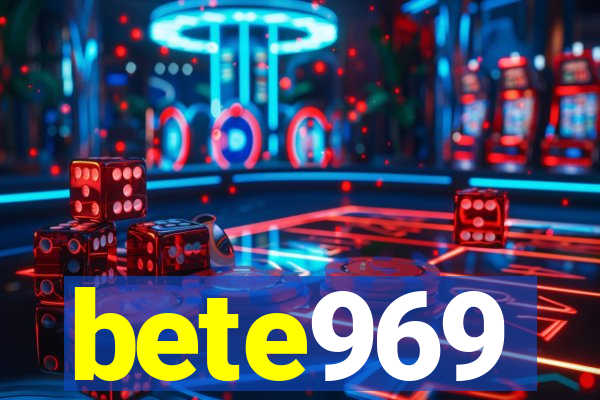 bete969