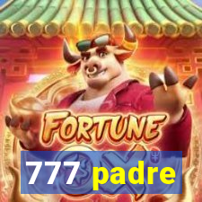 777 padre