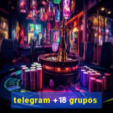 telegram +18 grupos