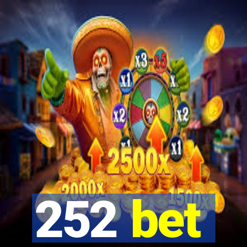 252 bet