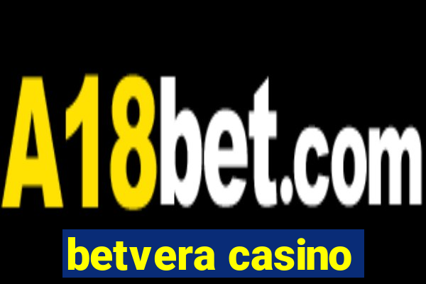 betvera casino