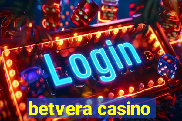 betvera casino