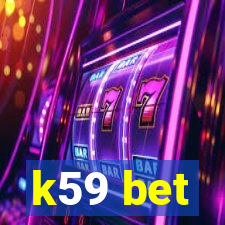 k59 bet