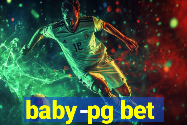 baby-pg bet