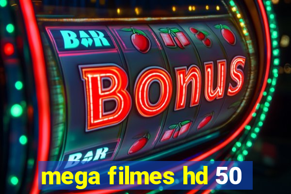 mega filmes hd 50