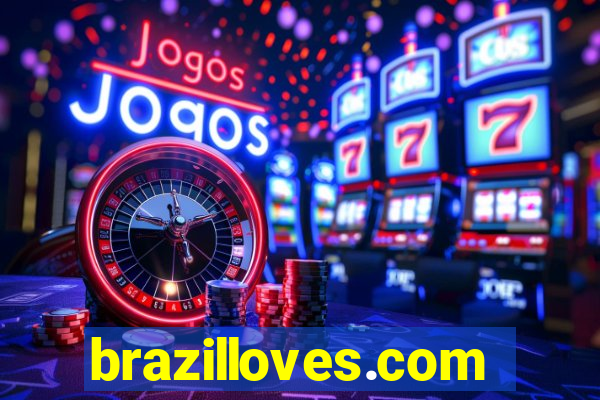 brazilloves.com