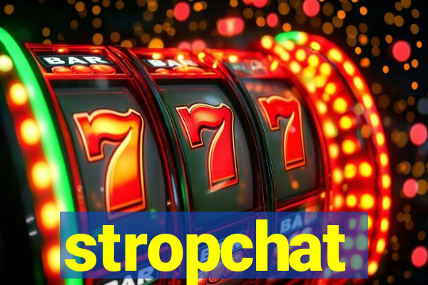 stropchat