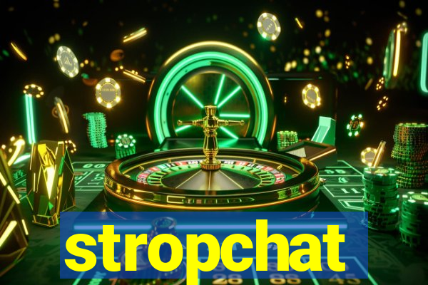 stropchat